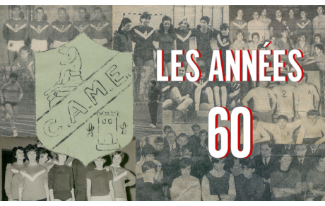 Le CAME - Les années 60